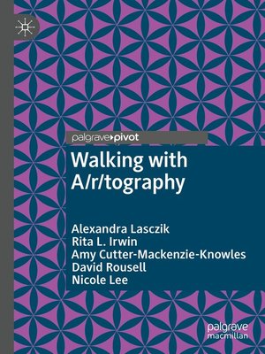 cover image of Walking with A/r/tography